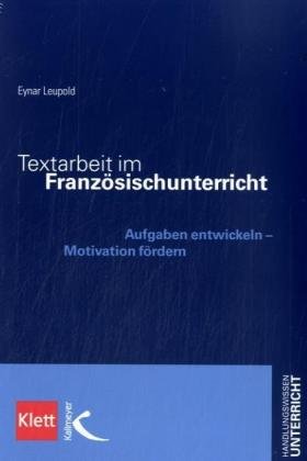 Handlungswissen Unterricht   Textarbeit im Französischunterricht - Eynar Leupold Kartoniert (TB)