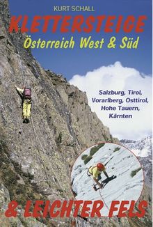 Klettersteige & leichter Fels Österreich West & Süd