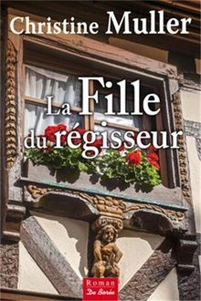 La fille du régisseur