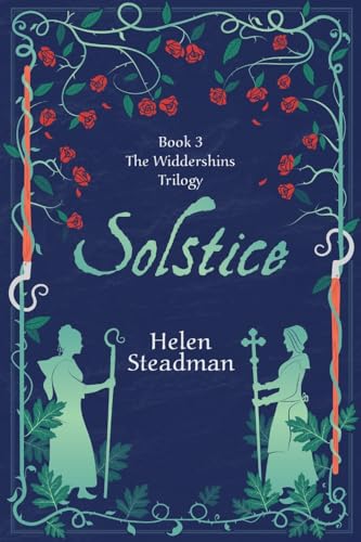 Solstice: Historical fiction about witch trials (The Widdershins Trilogy, Band 3)