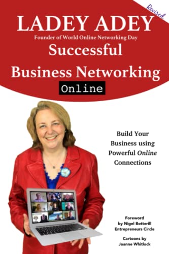 Successful Business Networking Online: Increase your Marketing, Leadership and Entrepreneurship through Online Connections (Successful Business ... Entrepreneurship through online connections)
