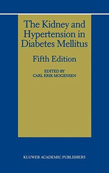 The Kidney and Hypertension in Diabetes Mellitus