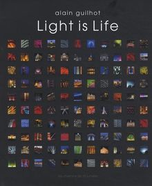 LIGHT IS LIFE