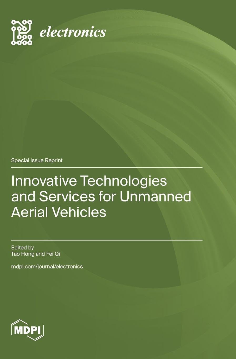 Innovative Technologies and Services for Unmanned Aerial Vehicles