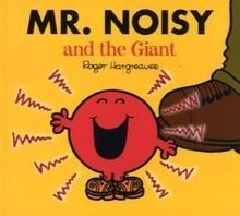 Mr. Noisy and the Giant (Mr. Men & Little Miss Magic)