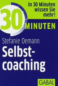 30 Minuten Selbstcoaching