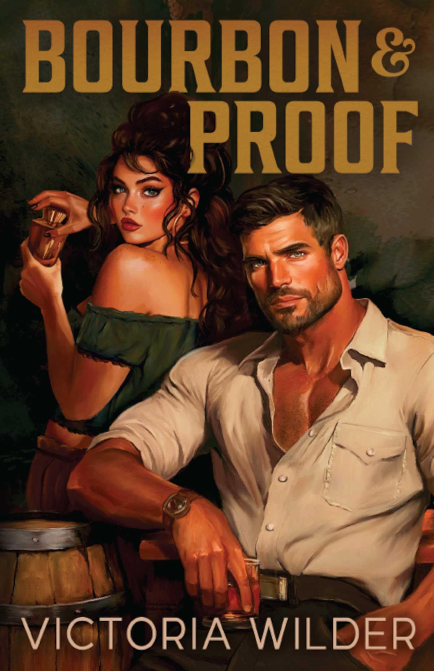 Wilder, Victoria: Bourbon and Proof