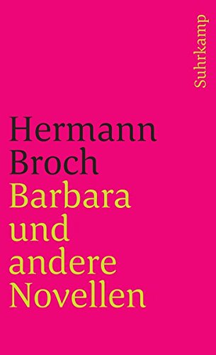 Barbara und andere Novellen: Eine Auswahl aus dem erzählerischen Werk (suhrkamp taschenbuch)