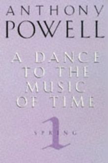 Dance To The Music Of Time, Spring (A Dance to the Music of Time, Band 1)