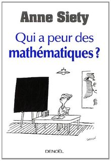 Qui a peur des mathématiques ?