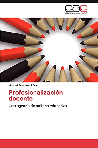 Profesionalización docente: Una agenda de política educativa