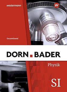 Dorn / Bader Physik SI / Dorn / Bader Physik SI - Ausgabe 2021 für Hessen: Ausgabe 2021 für Hessen / Schülerband Gesamt