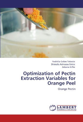 Optimization of Pectin Extraction Variables for Orange Peel: Orange Pectin