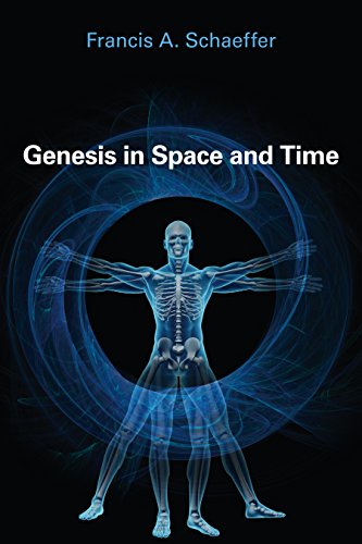 Schaeffer, Francis A. Genesis In Space And Time (Bible Commentary For Layman)
