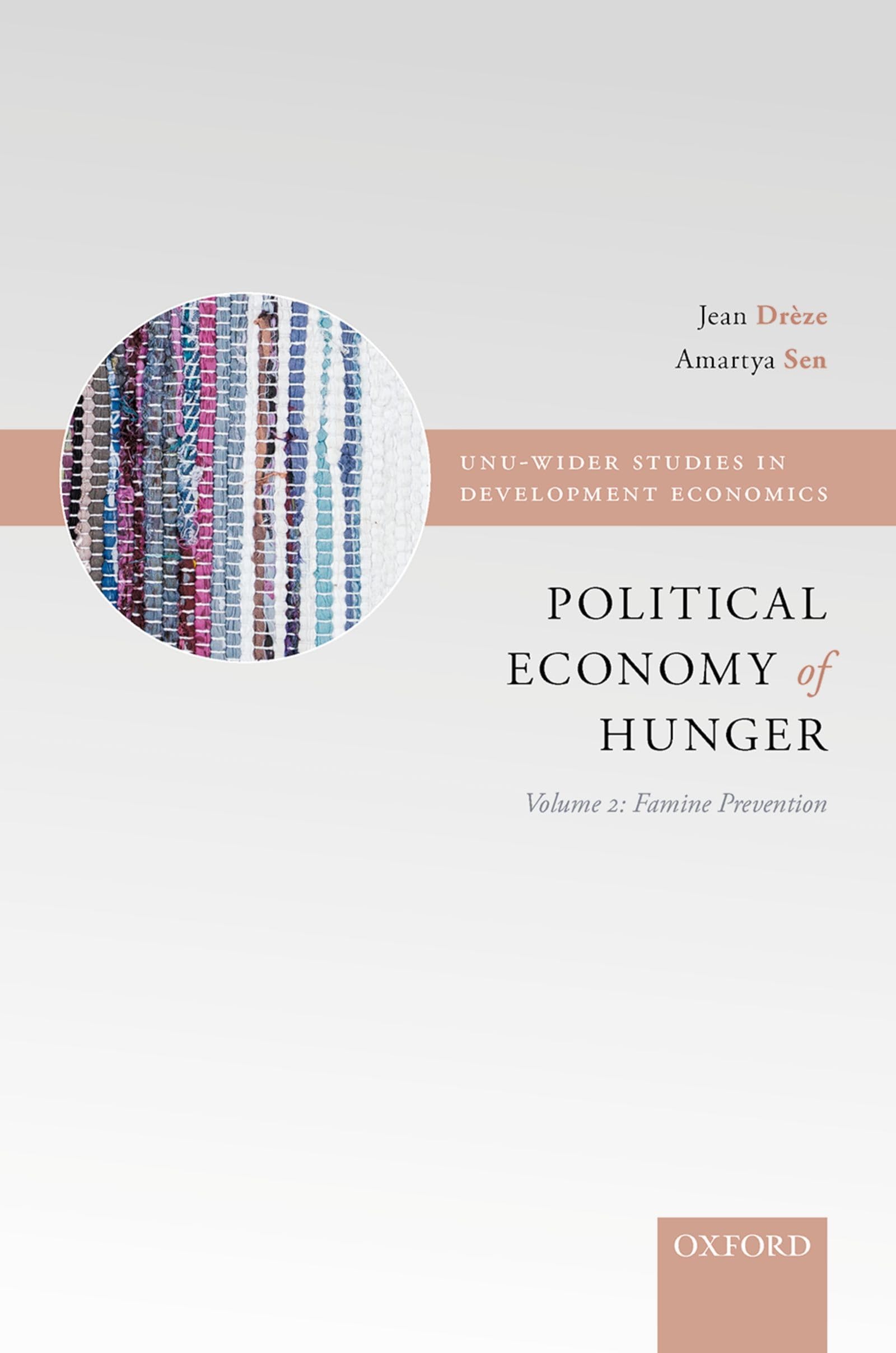 The Political Economy of Hunger: Volume 2: Famine Prevention (W I D E R STUDIES IN DEVELOPMENT ECONOMICS, Band 2)
