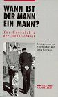 Wann ist der Mann ein Mann?