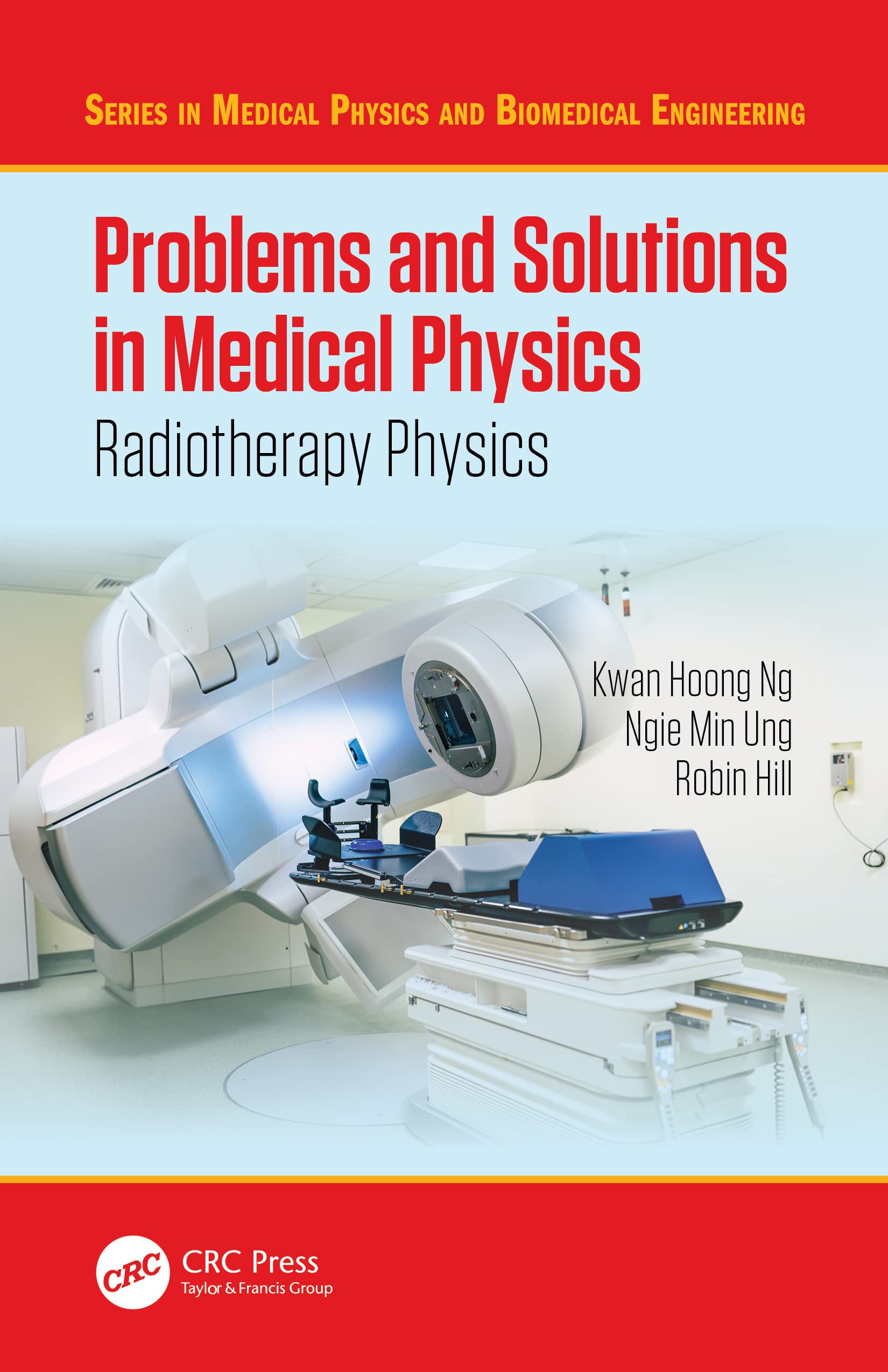Problems and Solutions in Medical Physics: Radiotherapy Physics (Medical Physics and Biomedical Engineering)