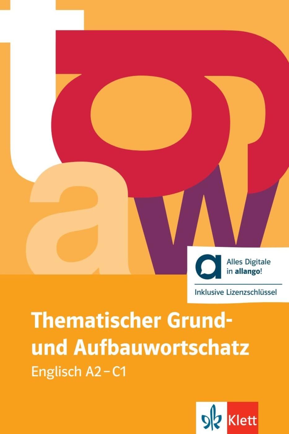 Häublein, Gernot: Thematischer Grund- und Aufbauwortschatz Englisch - Hybride Ausgabe allango