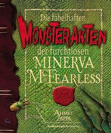 McFearless: Die fabelhaften Monsterakten der furchtlosen Minerva McFearless