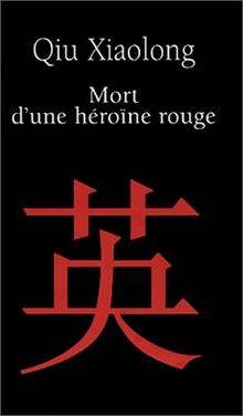 Mort d'une héroïne rouge