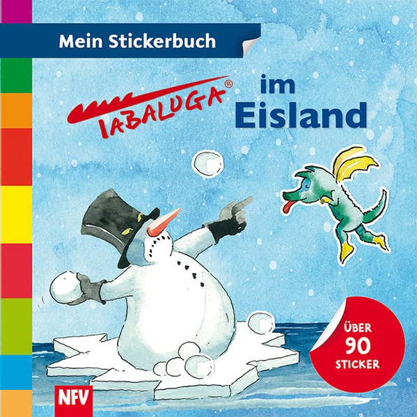 Tabaluga im Eisland: Mein Stickerbuch