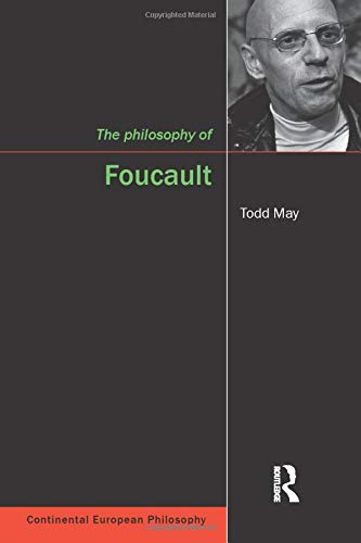 The Philosophy of Foucault (Continental European Philosophy)