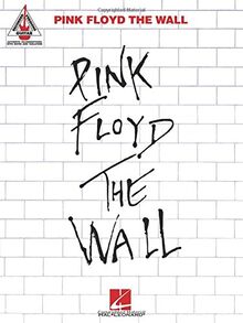 Pink Floyd: The Wall: Noten, Sammelband für Gitarre (Guitar Recorded Versions)