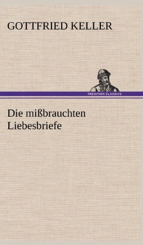 Die mißbrauchten Liebesbriefe