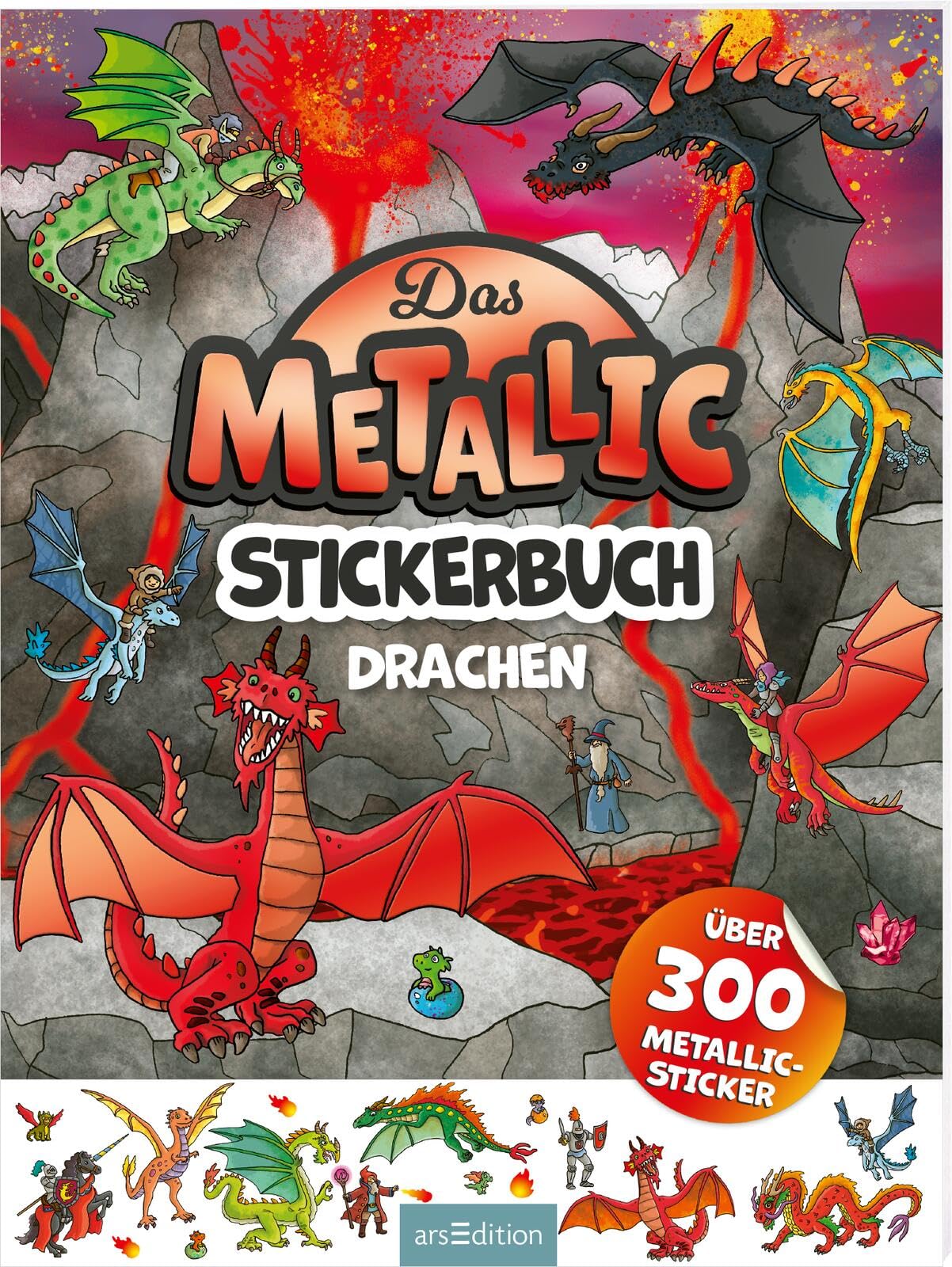 Das Metallic-Stickerbuch – Drachen: Über 300 Metallic-Sticker | Stickerheft mit glänzenden Folienstickern für Kinder ab 4 Jahren