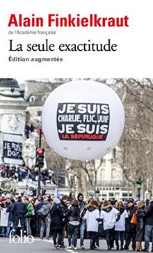 La seule exactitude