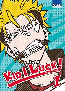 Kid I luck !. Vol. 1