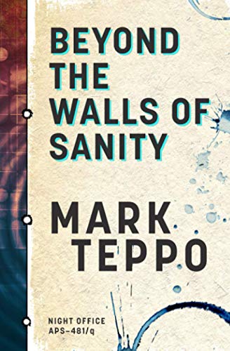 Beyond the Walls of Sanity (Night Office)