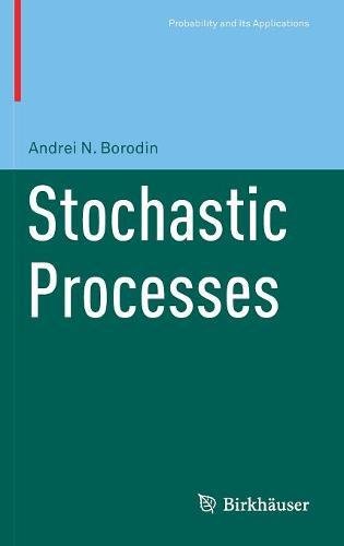 Stochastic Processes (Probability and Its Applications)