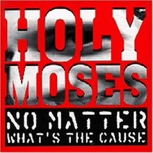 NO MATTER...WHATS THE Cause de Holy Moses | CD | état très bon EUR 6,78 ...