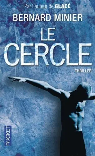 Le Cercle Bernard Minier