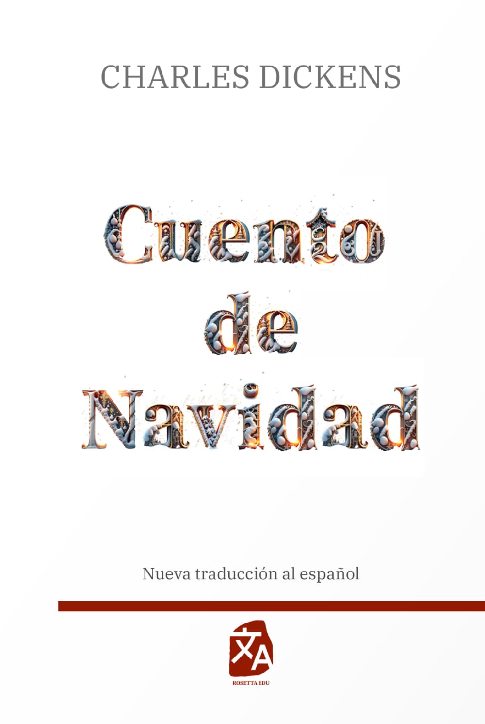 Cuento de Navidad: Nueva traducción al español (Clásicos en español, Band 5)
