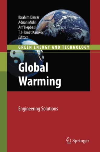 Global Warming: Engineering Solutions (Green Energy and Technology)