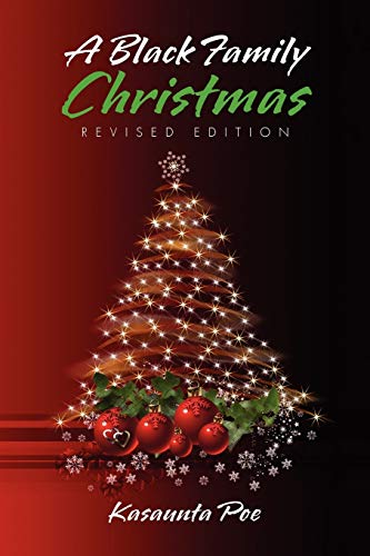 A Black Family Christmas: Revised Edition