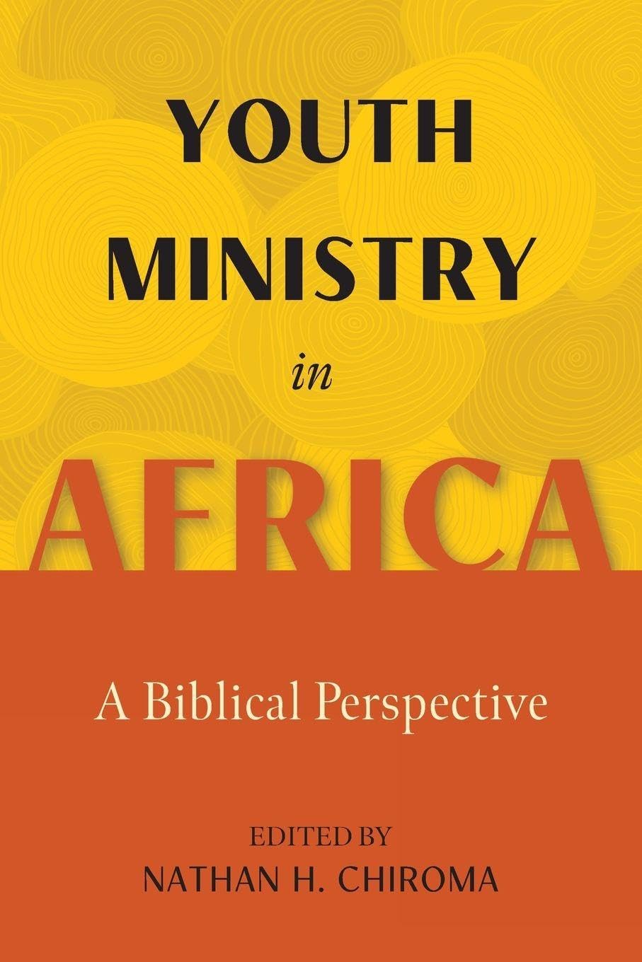 Youth Ministry in Africa: A Biblical Perspective