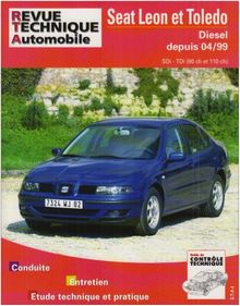 Revue technique automobile, n° 640.1. Seat Toledo, Leon diesel