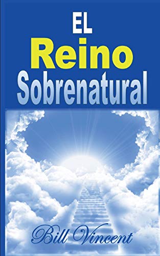 El Reino Sobrenatural