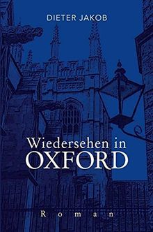 Wiedersehen in Oxford: Roman