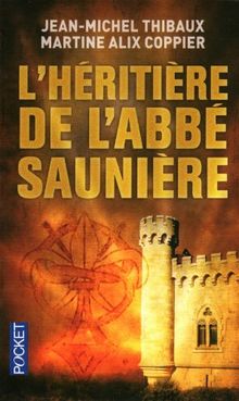 L'héritière de l'abbé Saunière