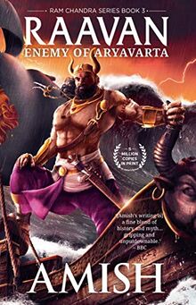 Raavan: Enemy of Aryavarta (Ram Chandra, Band 3)