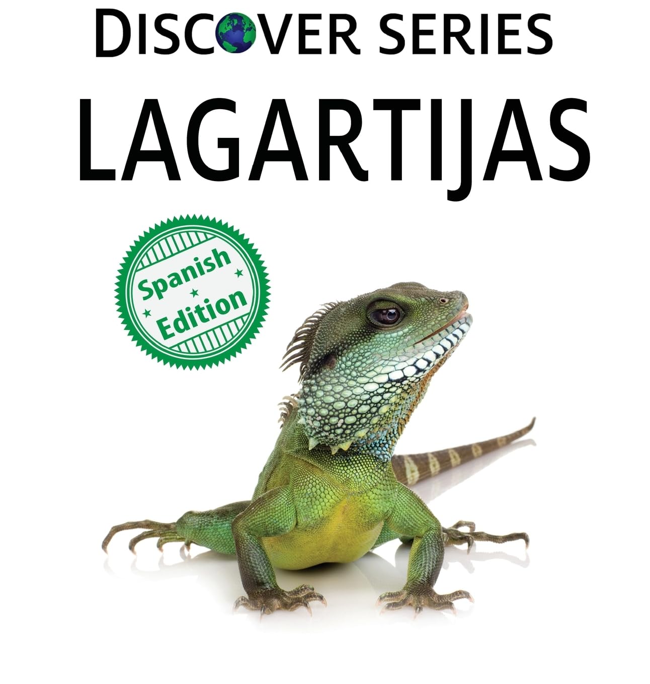 Lagartijas (Xist Kids Spanish Books, Band 68)
