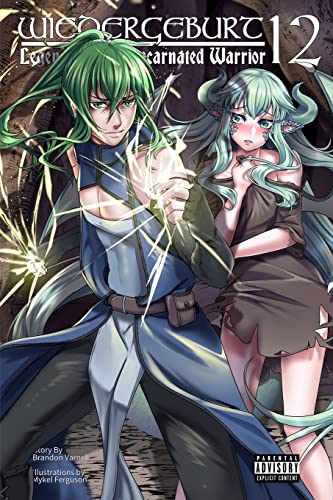 WIEDERGEBURT: Legend of the Reincarnated Warrior: Volume 12