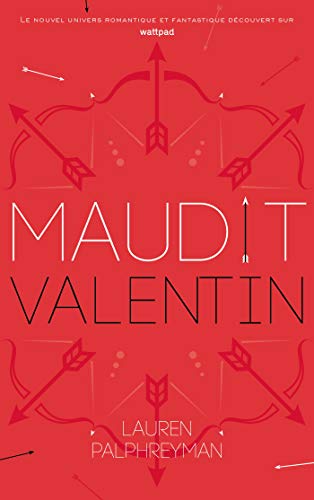 Maudit : Maudit Valentin