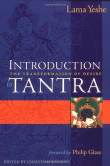 Introduction to Tantra: The Transformation of Desire