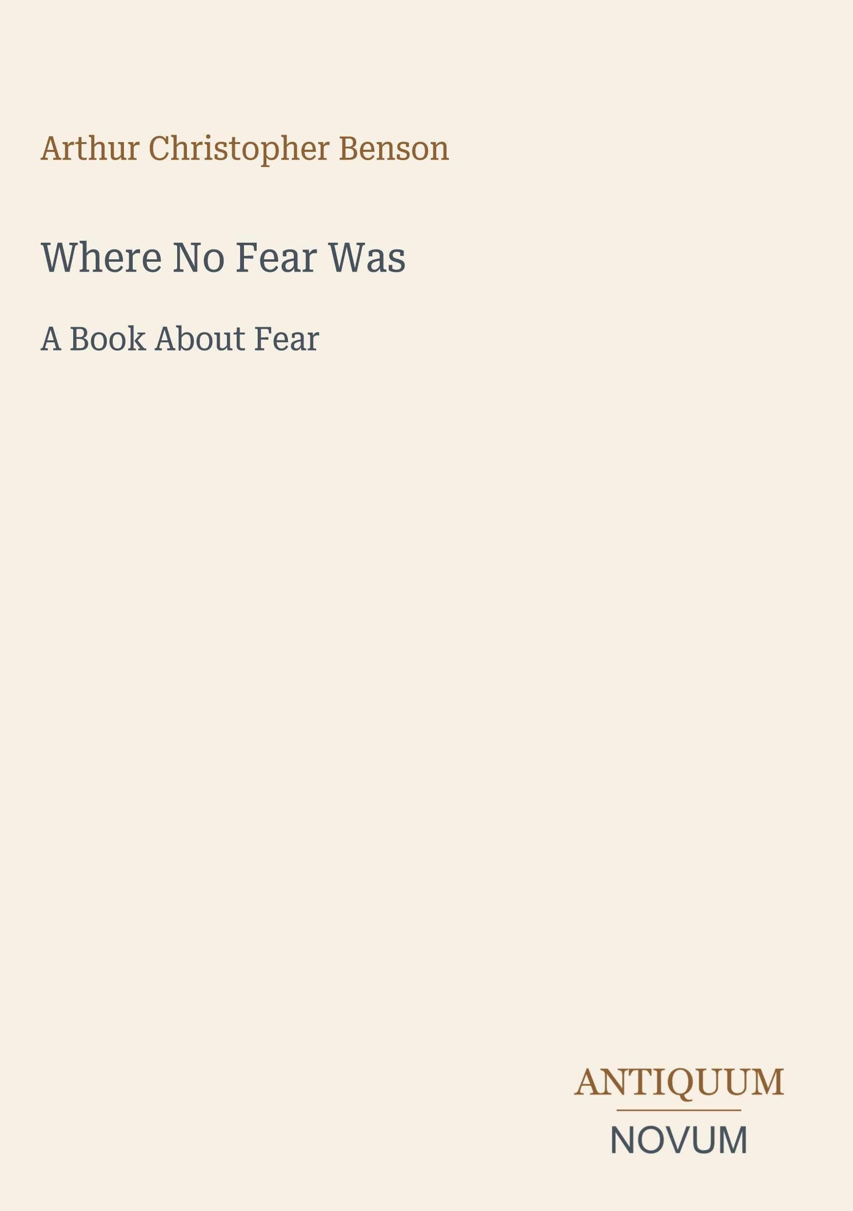 Where No Fear Was