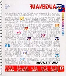 Augen auf / Augen auf, Band 2